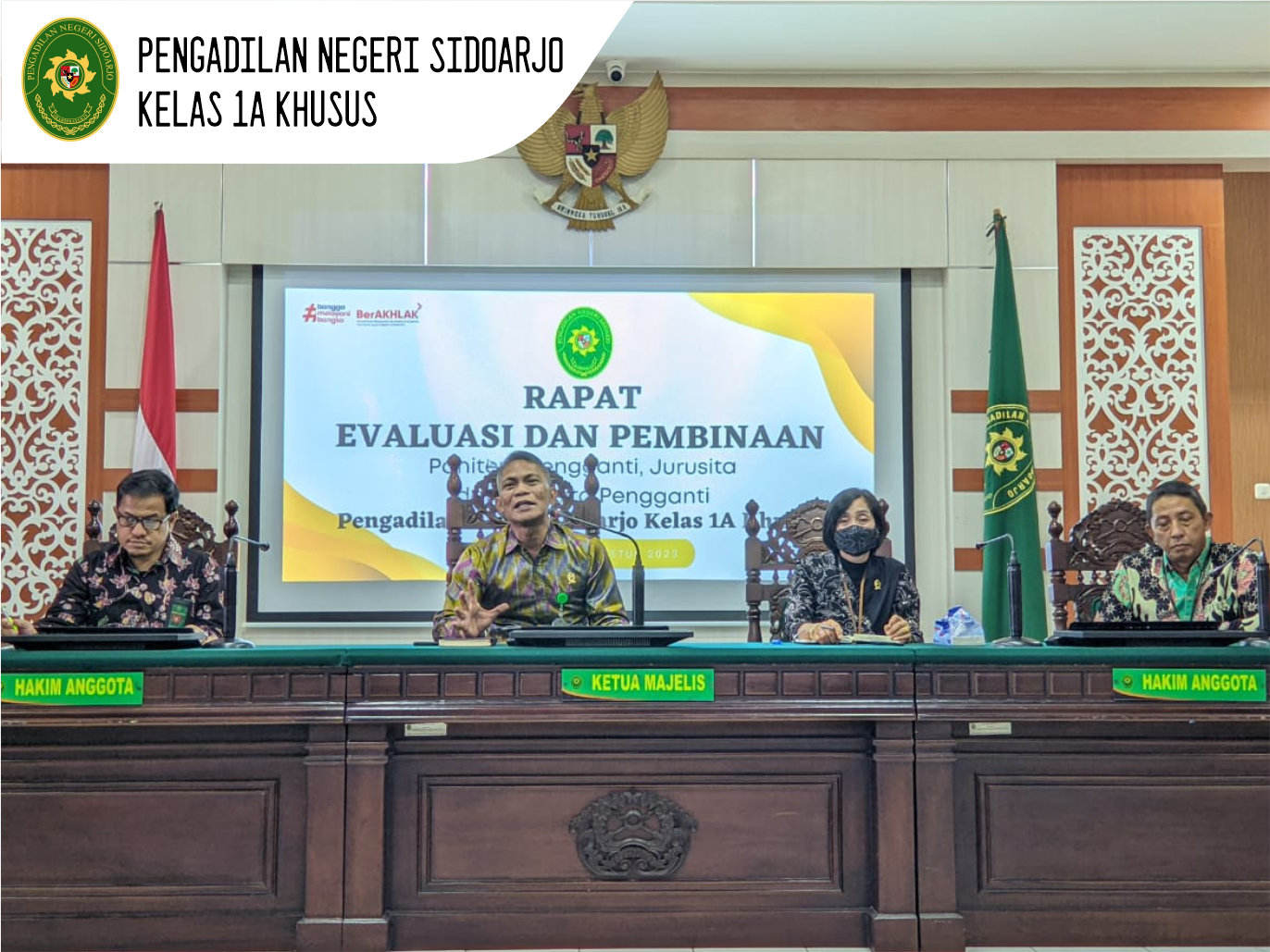 RAPAT EVALUASI DAN PEMBINAAN PANITERA PENGGANTI, JURUSITA DAN JURUSITA PENGGANTI PENGADILAN NEGERI SIDOARJO - AGUSTUS 2023